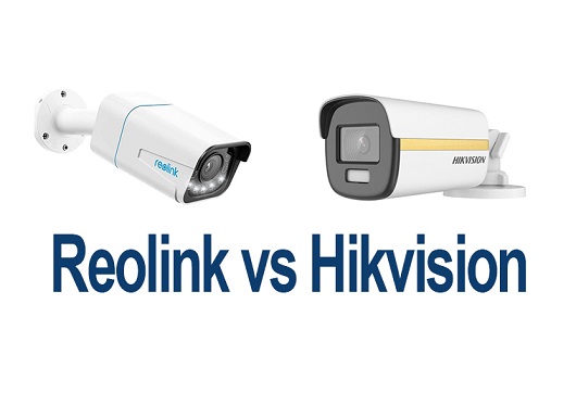 Reolink vs Hikvision – A DIY Enthusiast’s Take